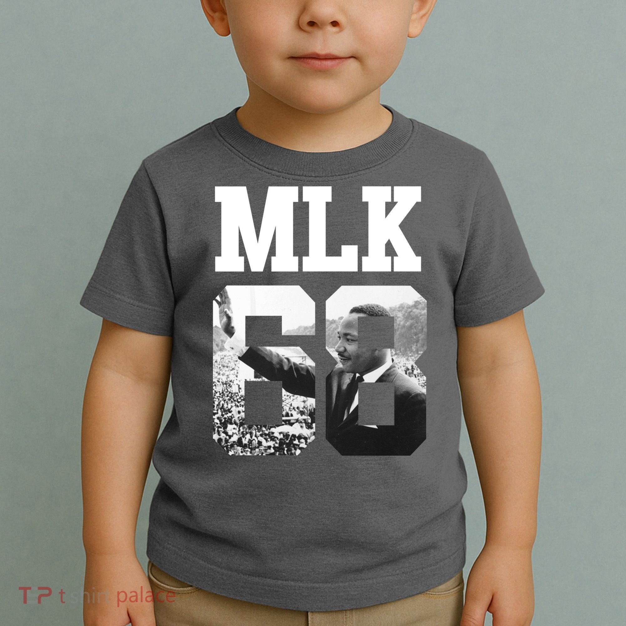 Team MLK 68 Martin Luther King Toddler T-Shirt