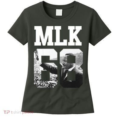 Team MLK 68 Martin Luther King Women's T-Shirt