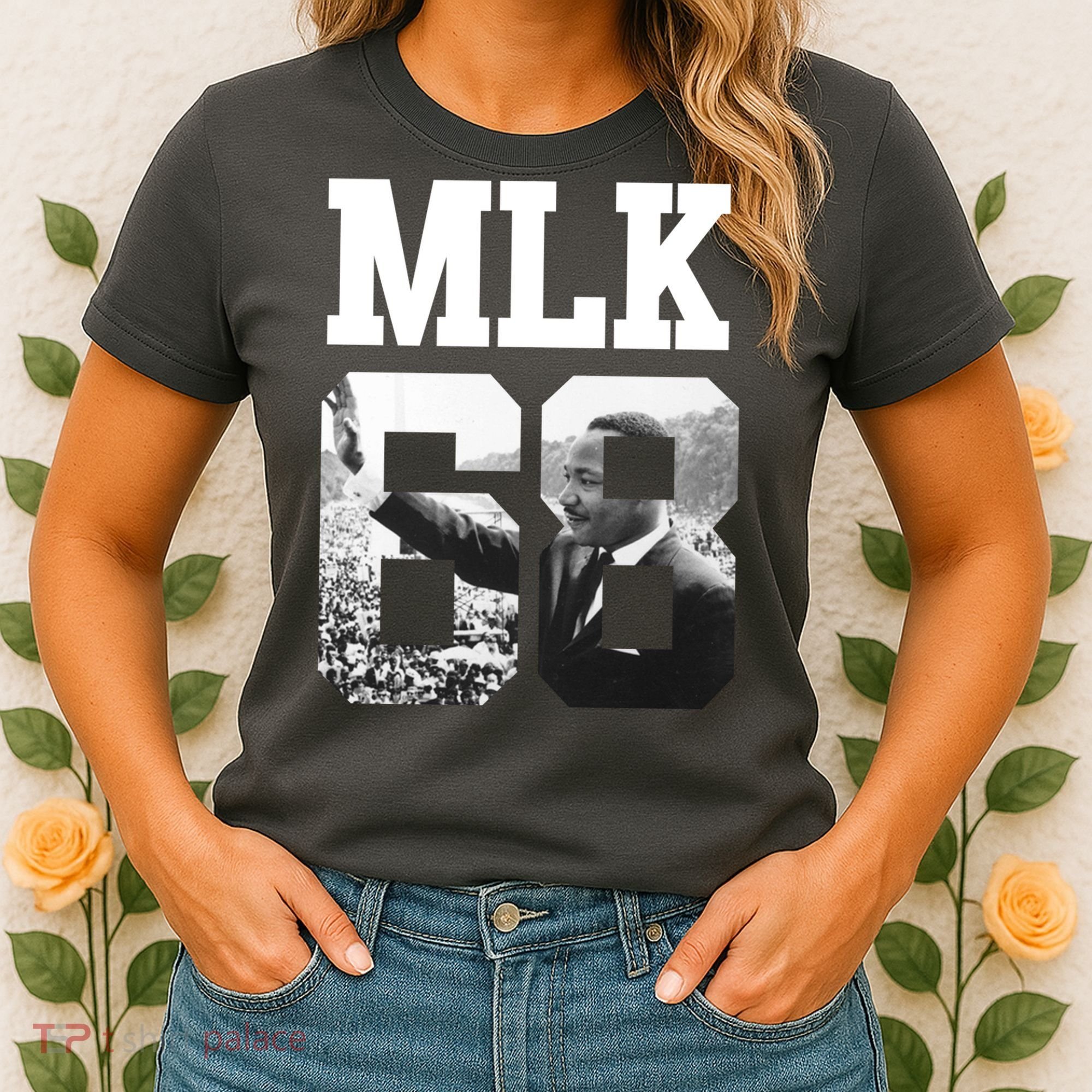 Team MLK 68 Martin Luther King Women's T-Shirt