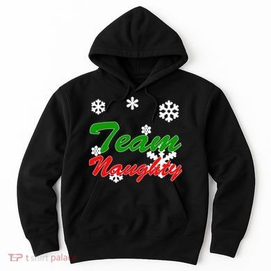Team Naughty Matching Christmas Hoodie