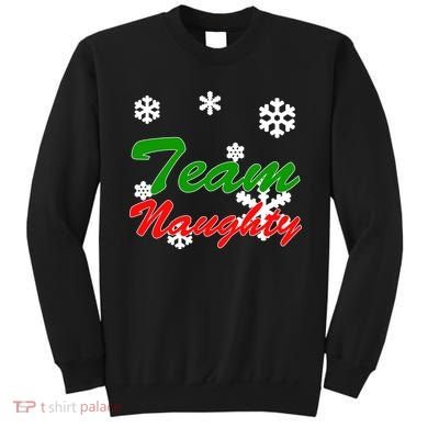 Team Naughty Matching Christmas Sweatshirt