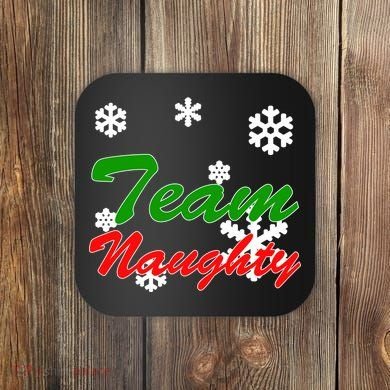 Team Naughty Matching Christmas Coaster