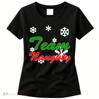 Team Naughty Matching Christmas Women's T-Shirt