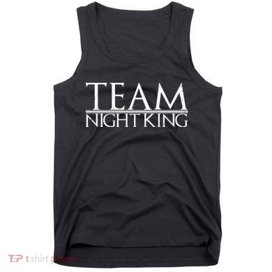Team Night King Tank Top