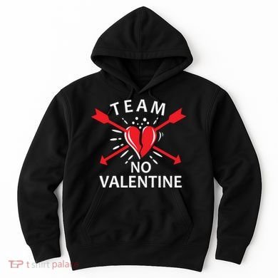 Team No Valentine Hoodie