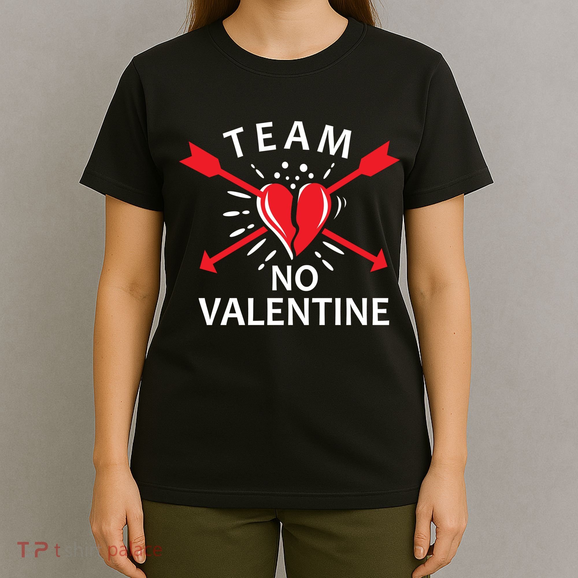 Team No Valentine T-Shirt