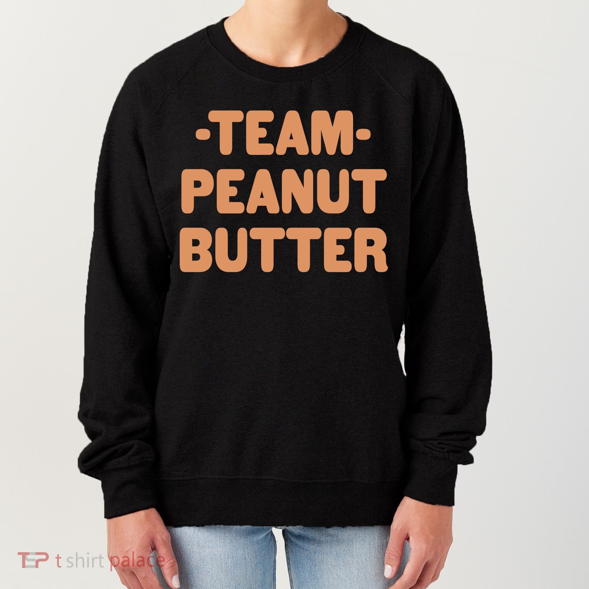 Team Peanut Butter Women's Sweatshirt