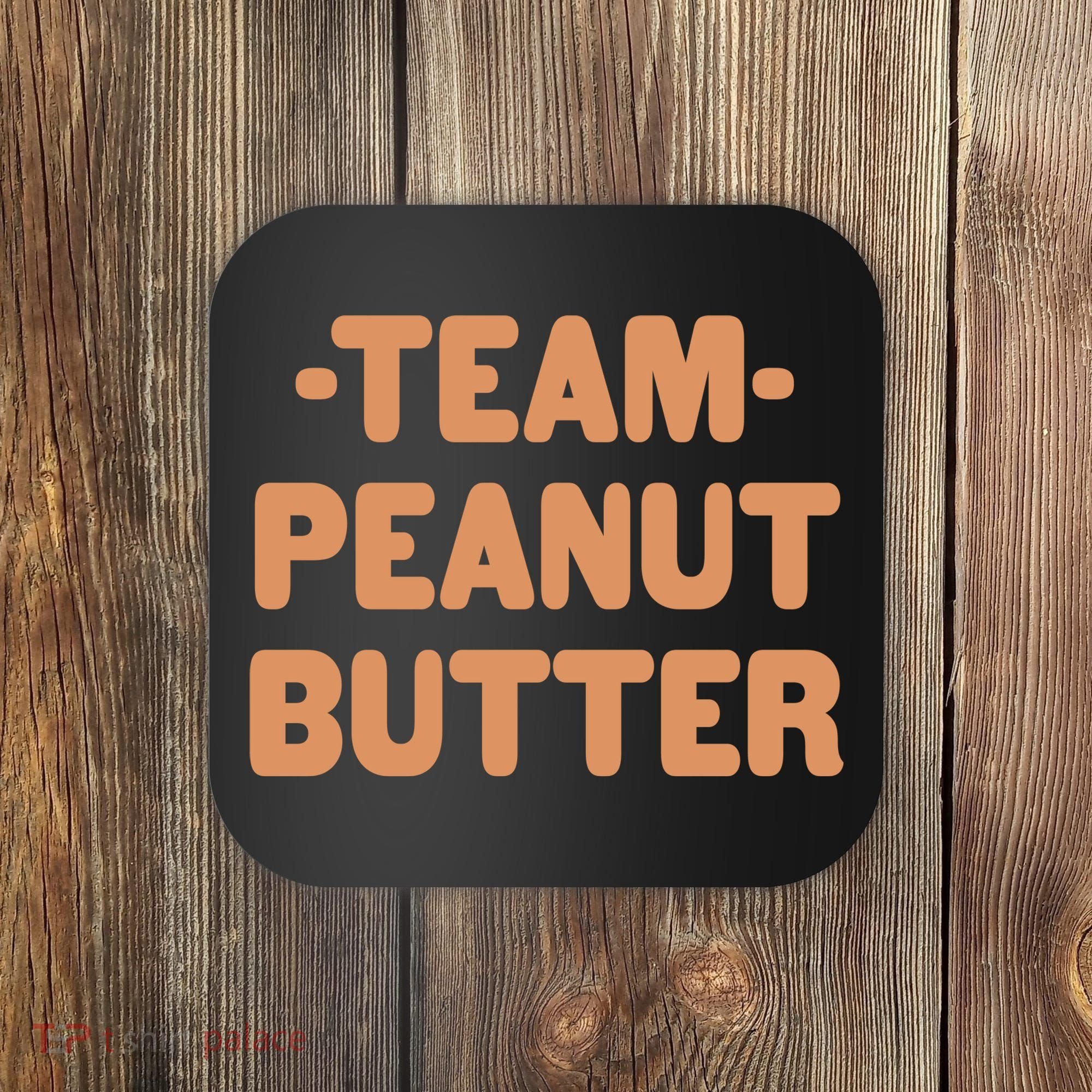 Team Peanut Butter Coaster