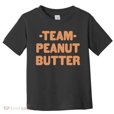 Team Peanut Butter Toddler T-Shirt