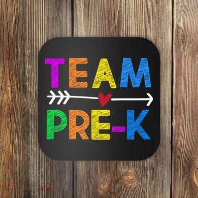 Team Pre-K  Coaster