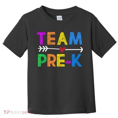 Team Pre-K  Toddler T-Shirt