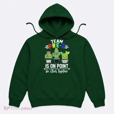 Team Pre-K Is On Point Hoodie