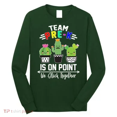 Team Pre-K Is On Point Long Sleeve Shirt