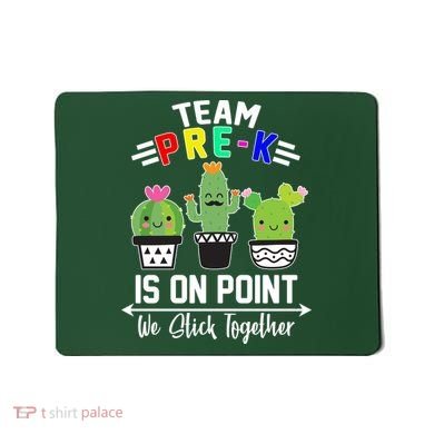 Team Pre-K Is On Point Mousepad