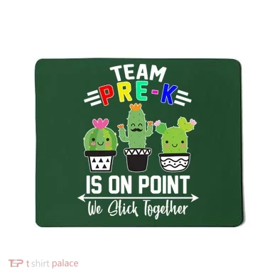Team Pre-K Is On Point Mousepad