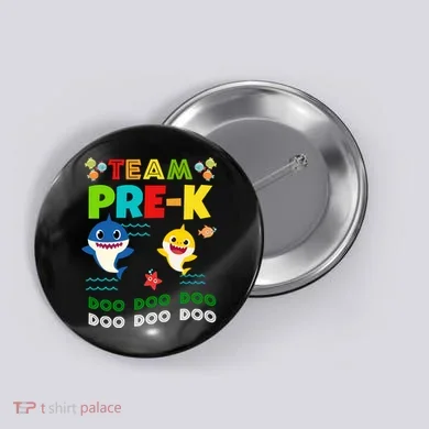 Team Pre-K Shark Doo Doo Doo Button