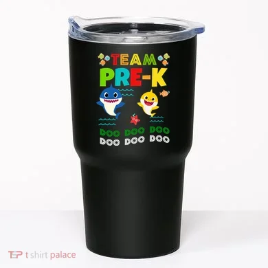 Team Pre-K Shark Doo Doo Doo Tumbler