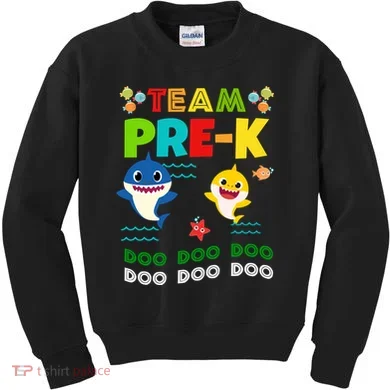 Team Pre-K Shark Doo Doo Doo Kids Sweatshirt
