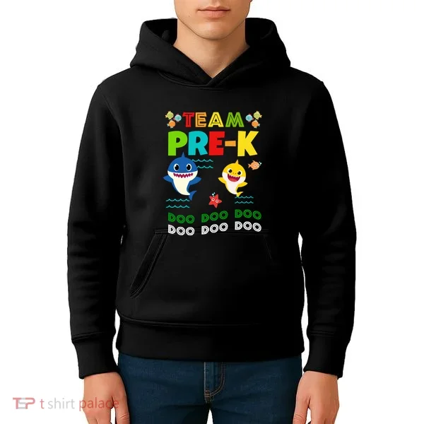 Team Pre-K Shark Doo Doo Doo Kids Hoodie