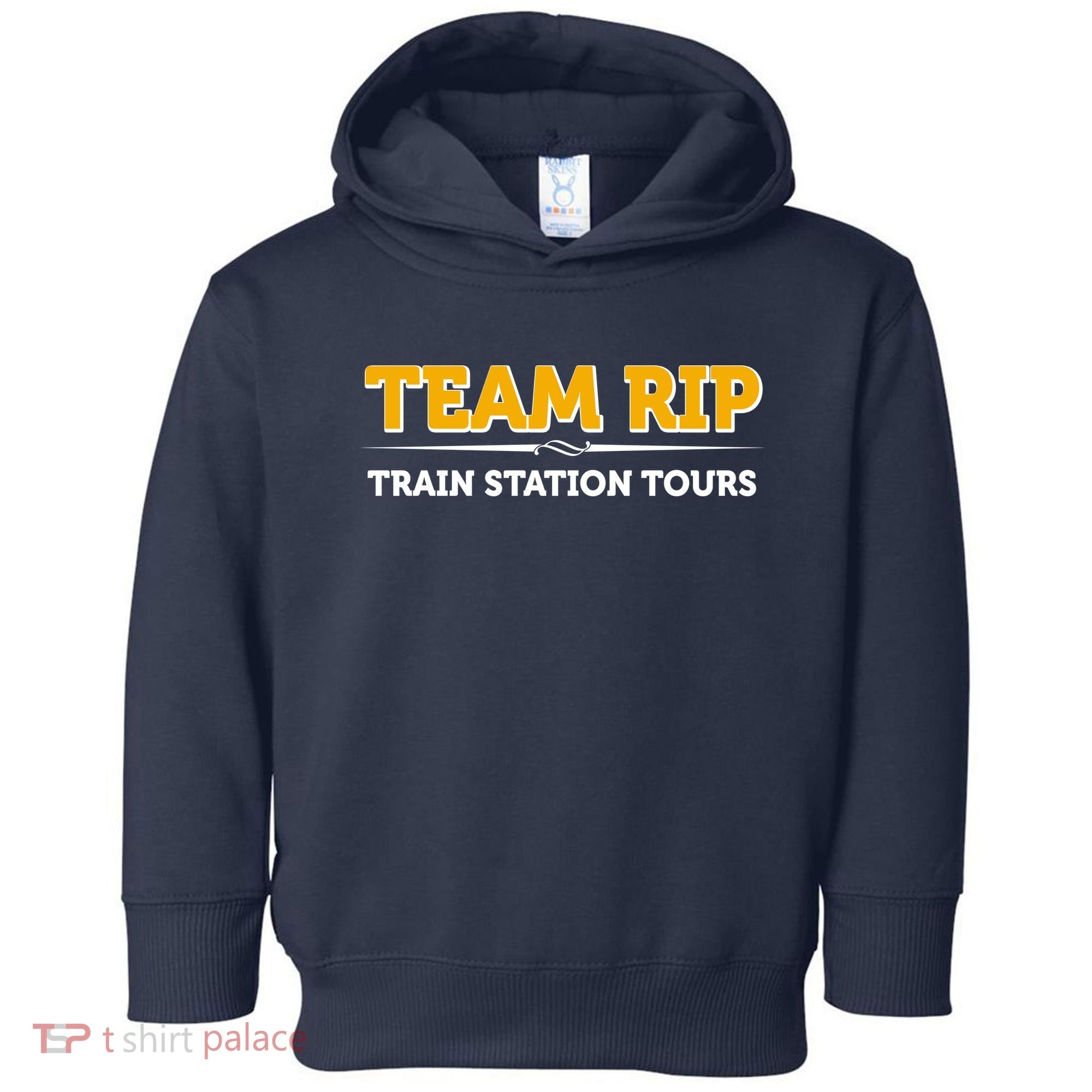 Team Rip Train Station Tours Yellowstone Toddler Hoodie