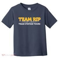 Team Rip Train Station Tours Yellowstone Toddler T-Shirt thumb 0