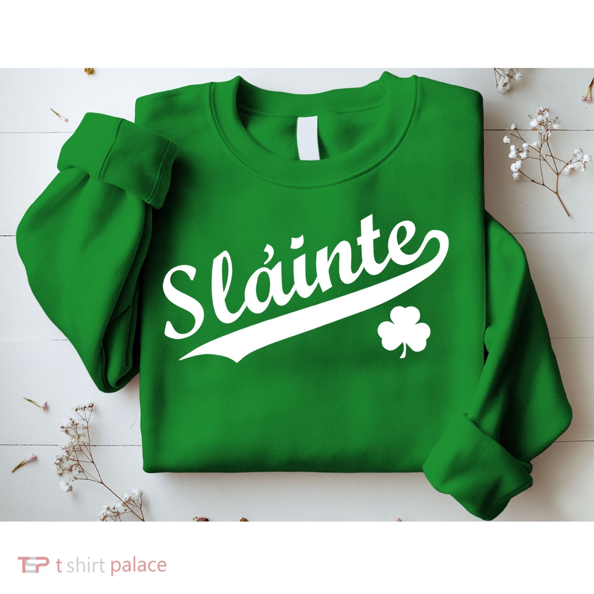 Team Slainte Irish Clover St. Patrick's Day Sweatshirt