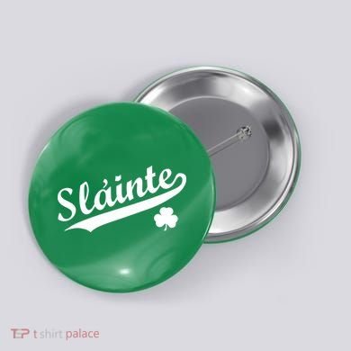 Team Slainte Irish Clover St. Patrick's Day Button