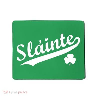 Team Slainte Irish Clover St. Patrick's Day Mousepad
