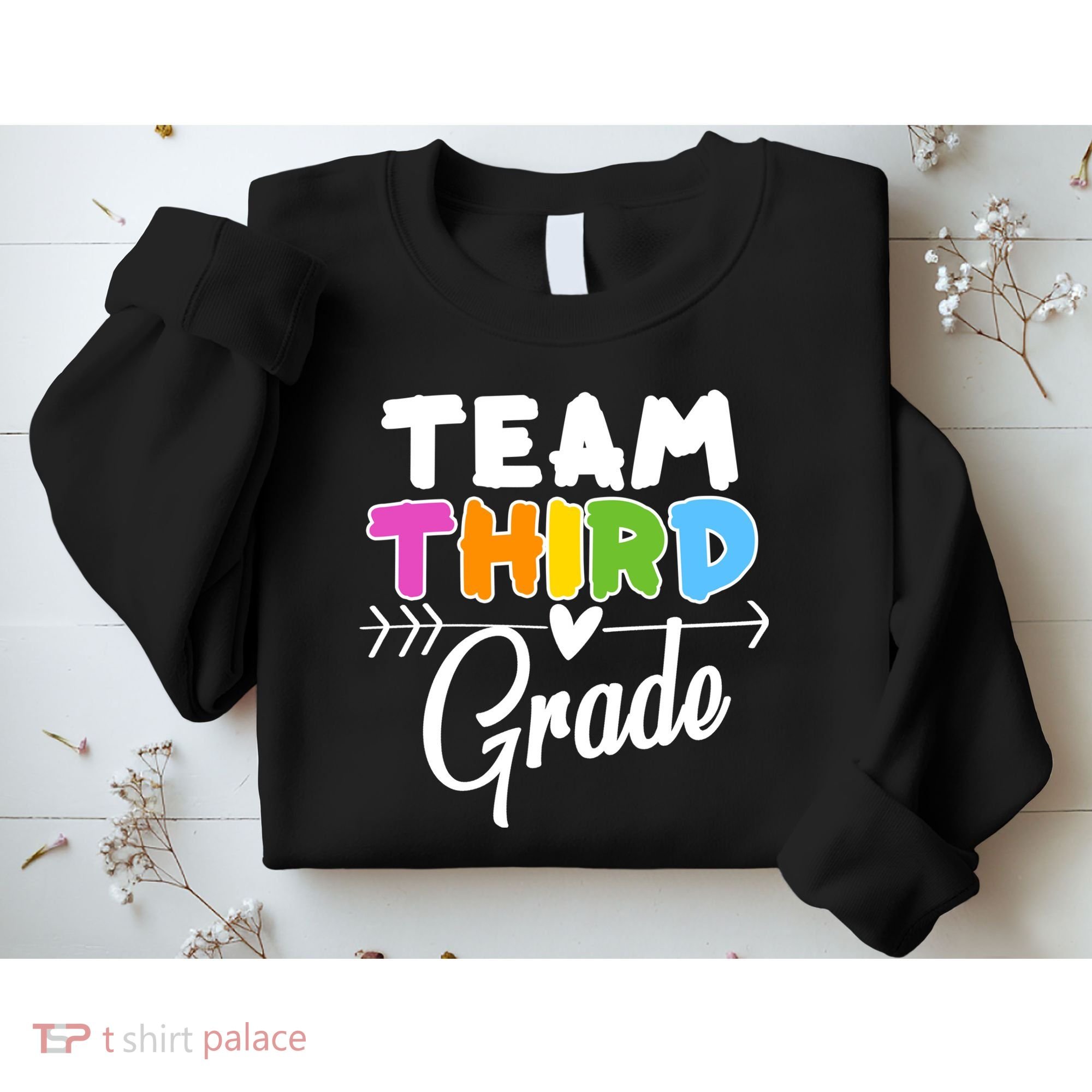 Team Third Grade Arrow Heart Sweatshirt