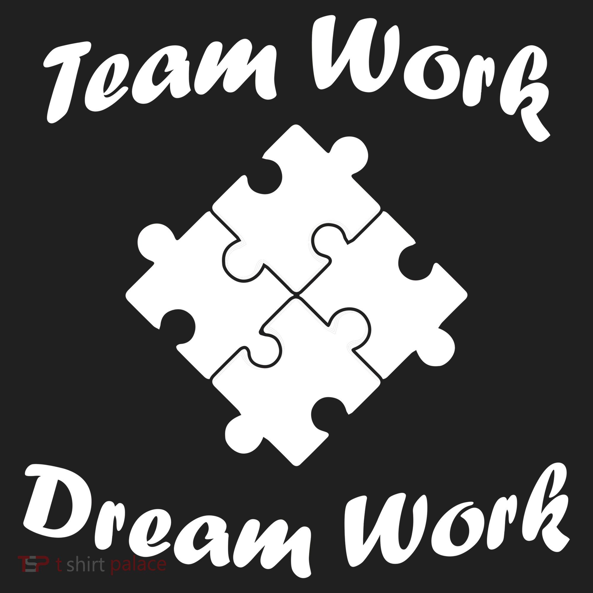 Team Work Dream Work Tumbler