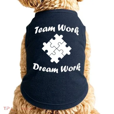 Team Work Dream Work Doggie Tank