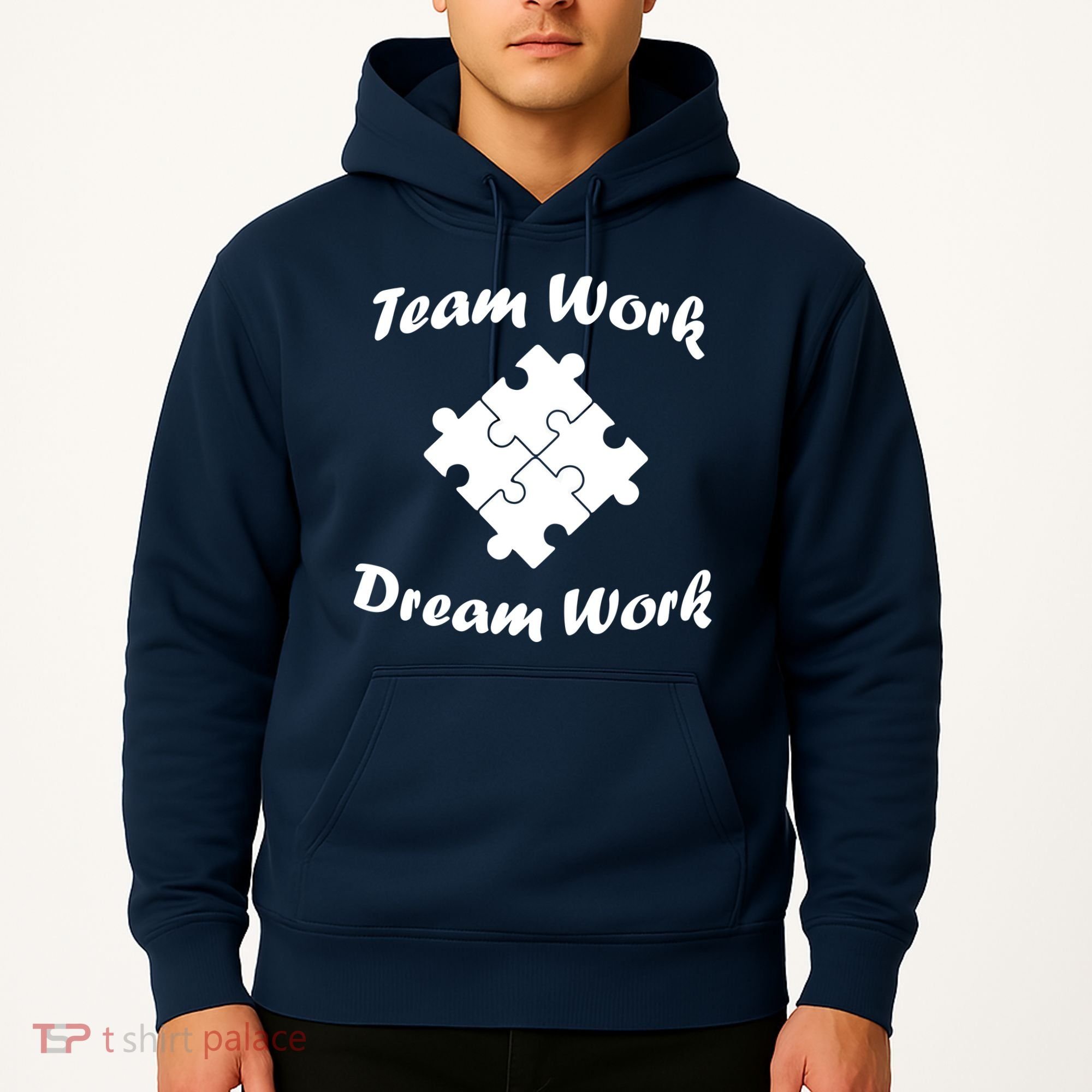 Team Work Dream Work Hoodie