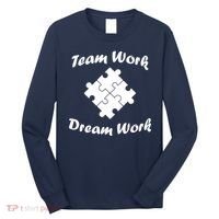 Team Work Dream Work Long Sleeve Shirt thumb 0