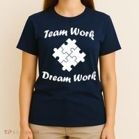 Team Work Dream Work T-Shirt thumb 4