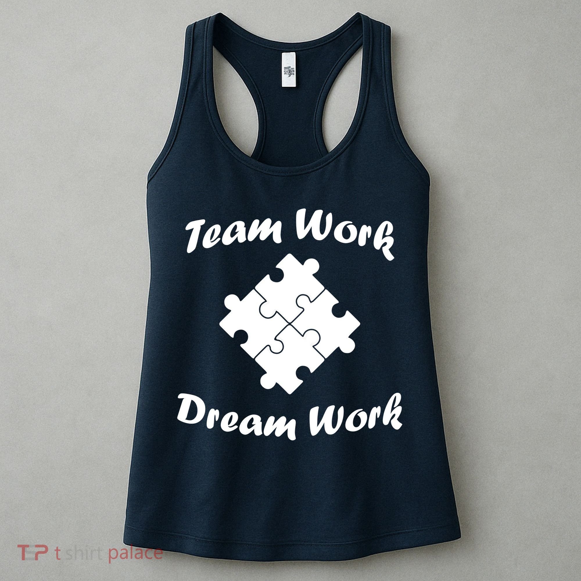 Team Work Dream Work Women's Tank Top