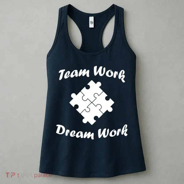 Team Work Dream Work Women's Tank Top