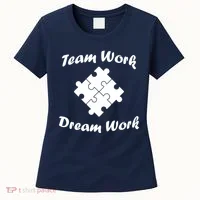 Team Work Dream Work Women's T-Shirt thumb 0