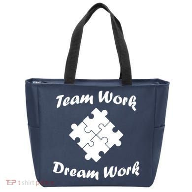 Team Work Dream Work Tote Bag