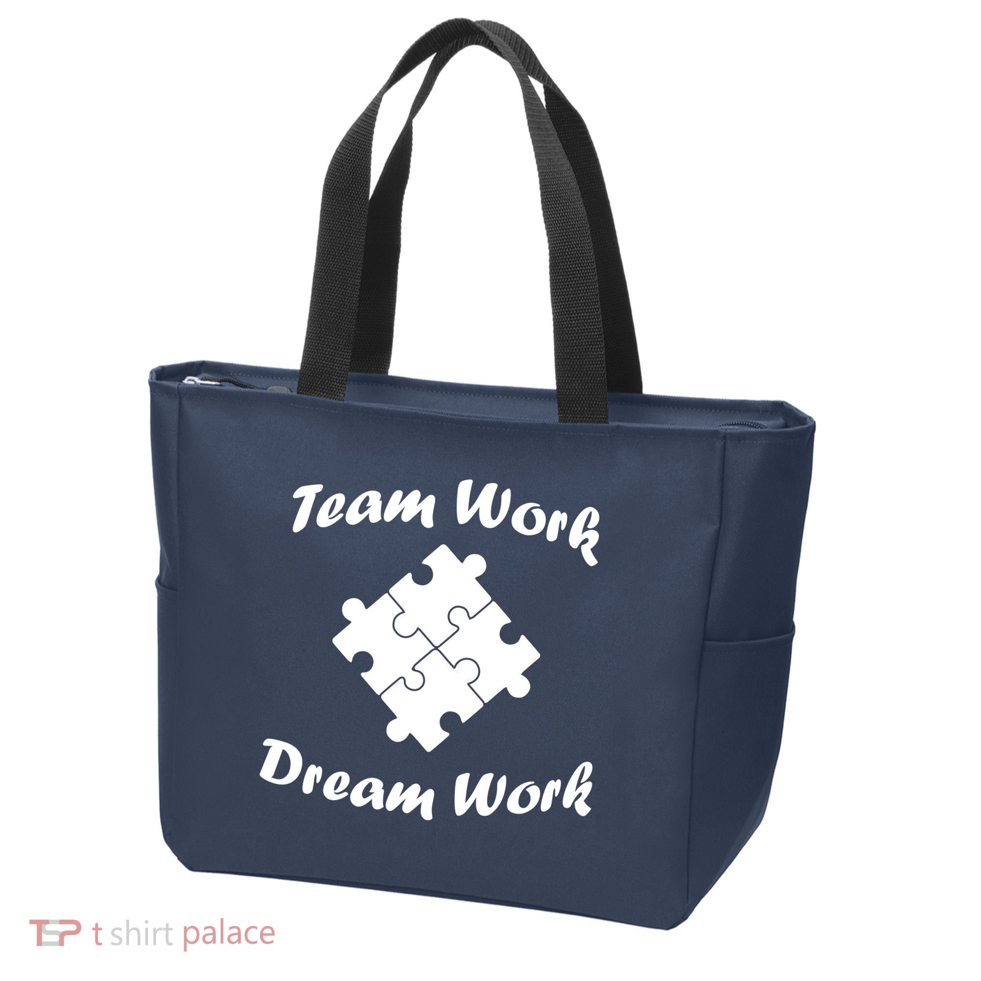 Team Work Dream Work Tote Bag