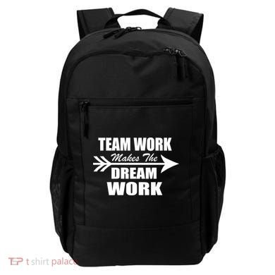 Team Work Makes The Dream Work Backpack