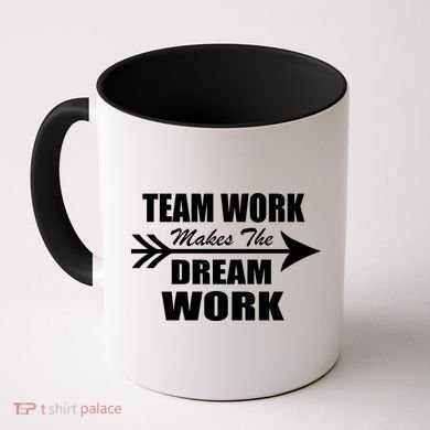 Team Work Makes The Dream Work Coffee Mug