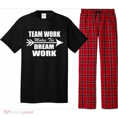 Team Work Makes The Dream Work Pajama Set