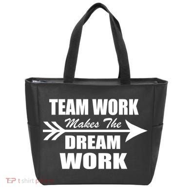 Team Work Makes The Dream Work Tote Bag