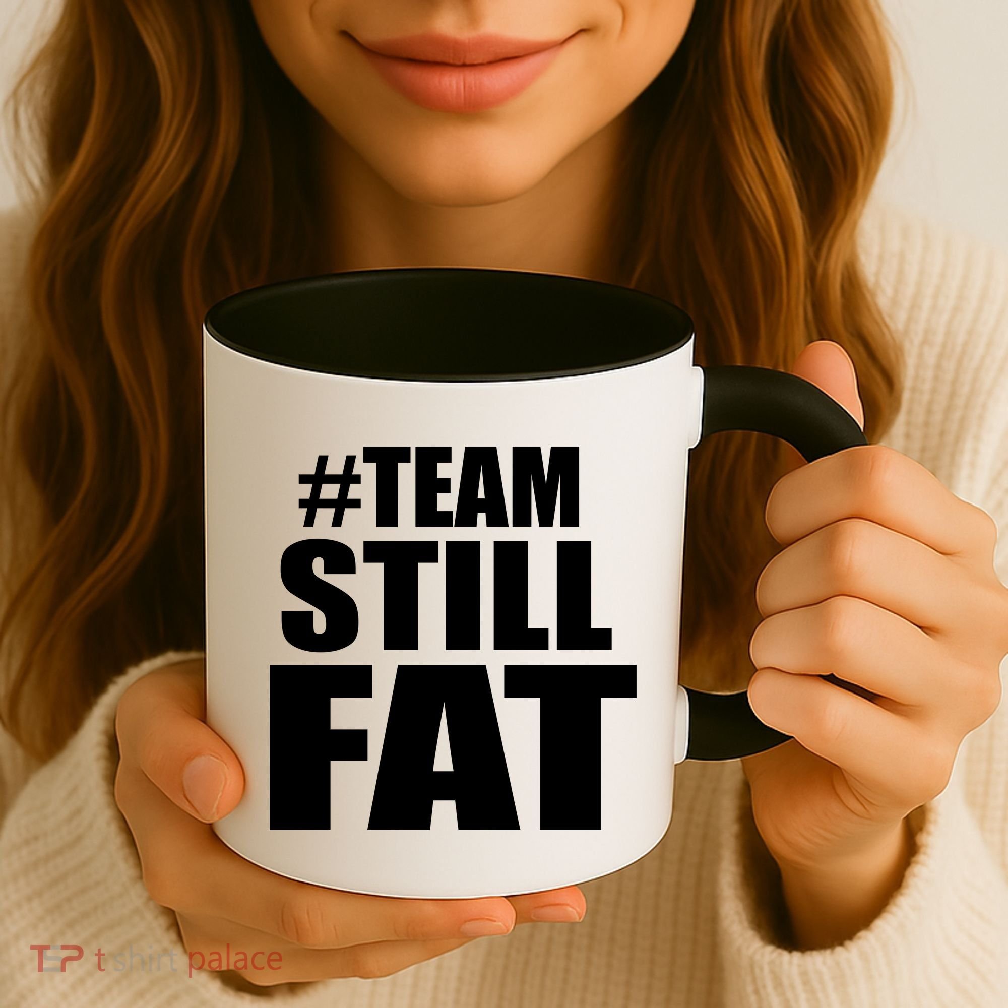 #TeamStillFat Team Still Fat Fitness Weight Coffee Mug
