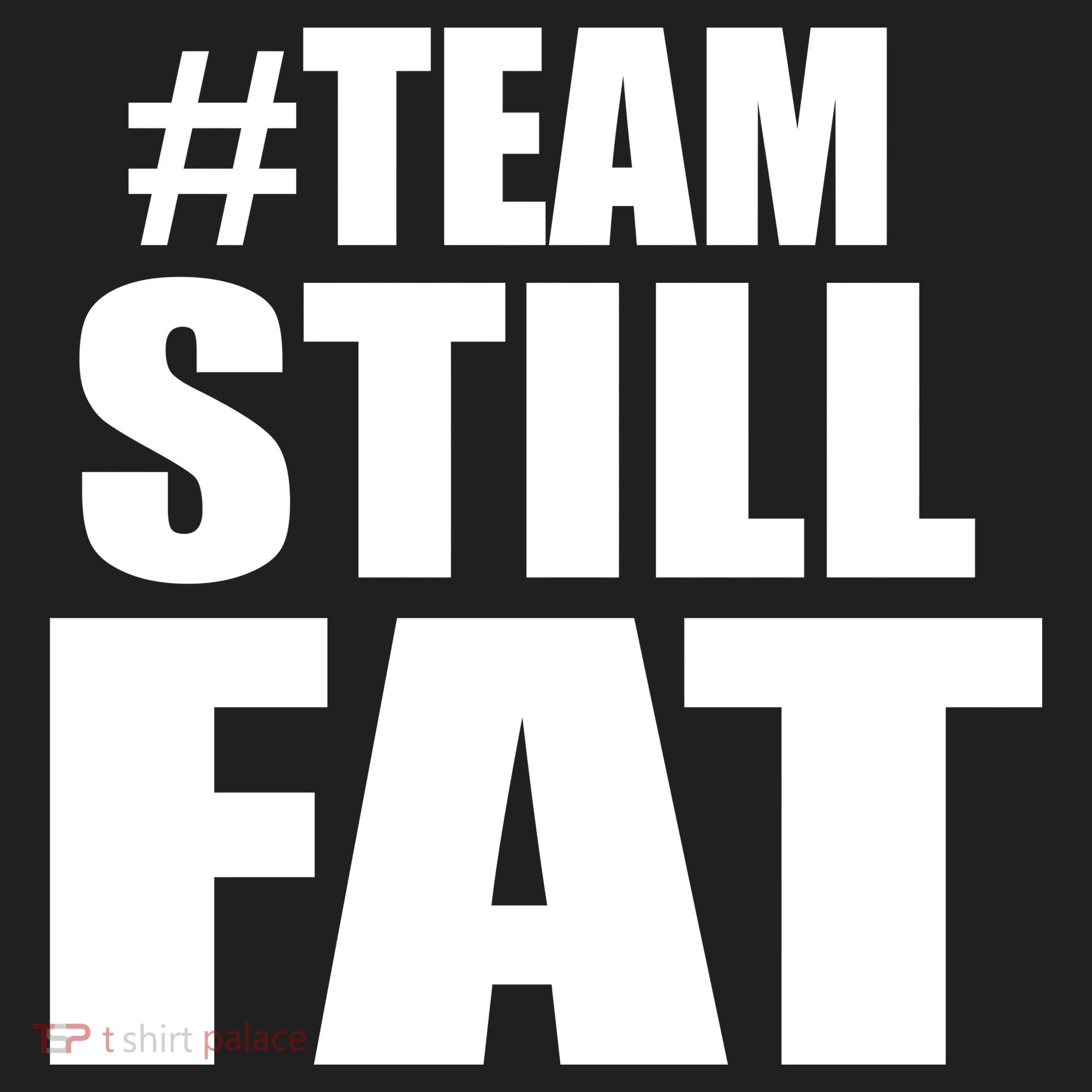 #TeamStillFat Team Still Fat Fitness Weight Beanie
