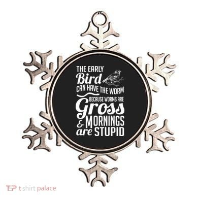 The Early Bird Can Have The Worm Funny Humor Gift Ornament
