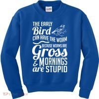 The Early Bird Can Have The Worm Funny Humor Gift Kids Sweatshirt thumb 0