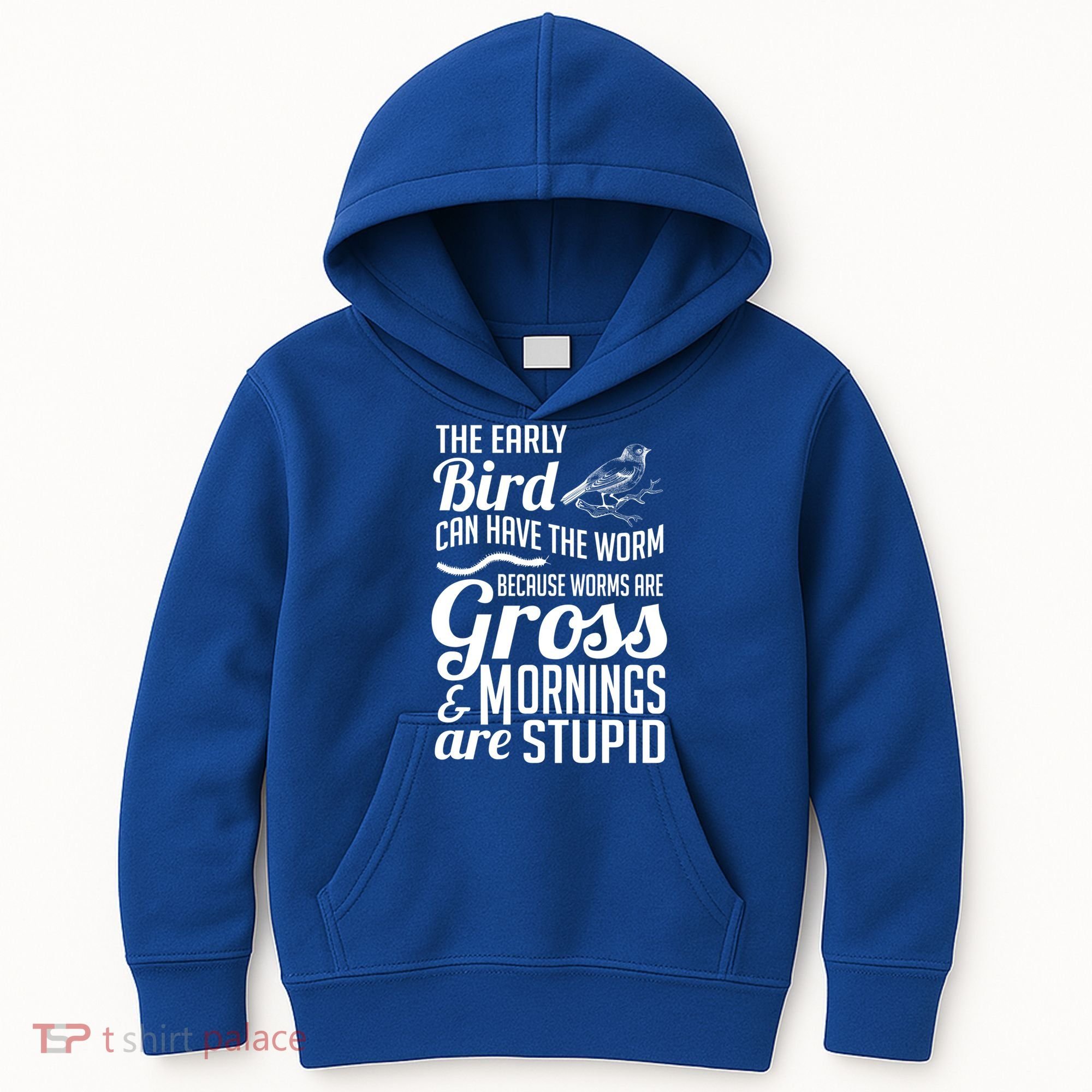 The Early Bird Can Have The Worm Funny Humor Gift Kids Hoodie