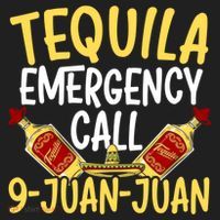 Tequila Emergency Call 9 Juan Juan Mexican Cinco De Mayo Gift Beanie thumb 2