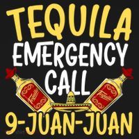 Tequila Emergency Call 9 Juan Juan Mexican Cinco De Mayo Gift Ornament thumb 1